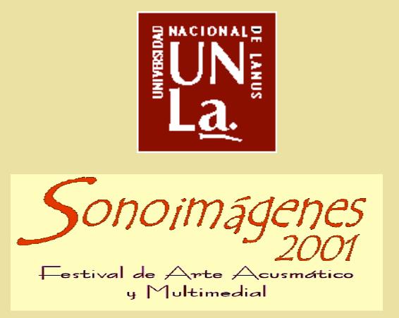 Festival Sonoimágenes UNLa, 2001